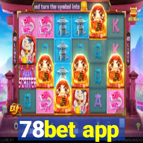 78bet app